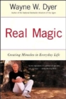 Image for Real Magic : Creating Miracles in Everyday Life