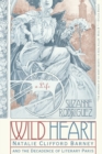 Image for Wild heart  : a life