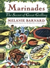 Image for Marinades : Secrets of Great Grilling, The