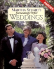 Image for Martha Stuart&#39;s excrutiatingly perfect weddings