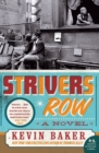 Image for Striver&#39;s Row : A Novel