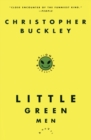 Image for Little Green Men : A Novel