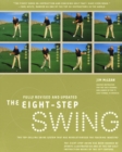 Image for The Eight Step Swing Revised &amp; Updated Revolutionary Golf Technique By APGA Pro