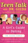 Image for Teen Talk with Dr Gilda : a Girl