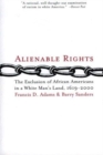 Image for ALIENABLE RIGHTS: THE EXCLUSION OF AFRIC