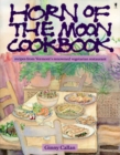 Image for Horn of the Moon Cookbook : Recipes from Vermont&#39;s Renowned Vegetarian Restaurant
