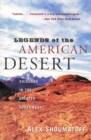 Image for Legends of the American Desert : Sojourns in the Greater Southwest