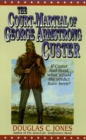Image for The Court-Martial of George : Court-Martial of Custer, The