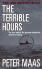 Image for The terrible hours  : the man behind the greatest submarine rescue in history