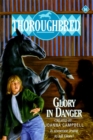 Image for Thoroughbred #16 Glory in Danger