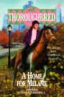 Image for Thoroughbred #31 A Home for Melanie
