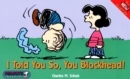 Image for I Told You So, Blockhead