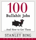 Image for 100 Bullshit Jobs...And How to Get Them CD