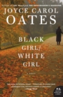 Image for Black Girl/White Girl : A Novel