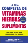 Image for La Guia Completa de Vitaminas, Hierbas Y Suplementos
