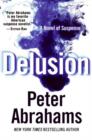 Image for Delusion : A Novel of Suspense