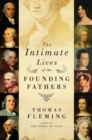 Image for The Intimate Lives of the Founding Fathers