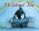 Image for Without you