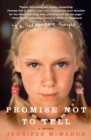 Image for Promise Not to Tell : A Novel