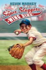 Image for The Super Sluggers: Wing Ding