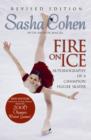 Image for Sasha Cohen: Fire on Ice (Revised Edition)