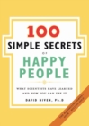 Image for 100 Simple Secrets Of Happy People
