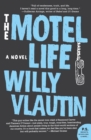 Image for The Motel Life : A Novel