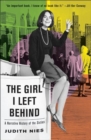 Image for The Girl I Left Behind : A Narrative History of the Sixties