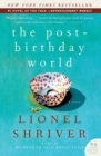 Image for The Post-Birthday World : A Novel