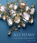 Image for Alchemy  : a passion for jewels