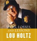 Image for Wins, Losses, and Lessons CD : An Autobiography