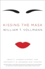 Image for Kissing the Mask