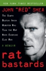 Image for Rat bastards  : the South Boston Irish mobster who took the rap when everyone else ran