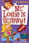 Image for My Weird School #20: Mr. Louie Is Screwy!