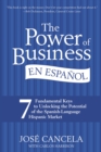 Image for The Power of Business en Espanol