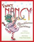 Image for Fancy Nancy: Splendiferous Christmas : A Christmas Holiday Book for Kids