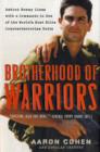 Image for Brotherhood of Warriors : Behind Enemy Lines with One of the World&#39;s Most Elite Counterterrorism Commandos