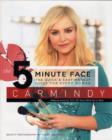 Image for The 5-minute face  : the quick and easy makeup guide for every woman