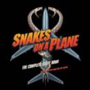 Image for &quot;Snakes on a Plane&quot; : The Complete Quote Book