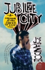 Image for Jubilee City : A Memoir at Full Speed