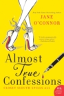 Image for Almost True Confessions : Closet Sleuth Spills All
