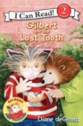 Image for Gilbert and the Lost Tooth