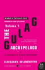 Image for The Gulag Archipelago, 1918-1956  : an experiment in literary investigationVolume 1