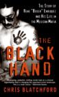 Image for The Black Hand : The Story of Rene &quot;Boxer&quot; Enriquez and His Life in the Mexican Mafia