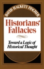 Image for Historians&#39; Fallacie
