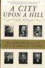 Image for A city upon a hill  : how the sermon changed the course of history