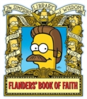 Image for Flanders&#39; Book of Faith : Simpsons Library of Wisdom