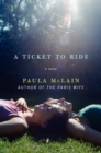 Image for A Ticket to Ride : A Novel