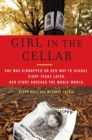 Image for Girl in the Cellar : The Natascha Kampusch Story