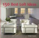 Image for 150 best loft ideas